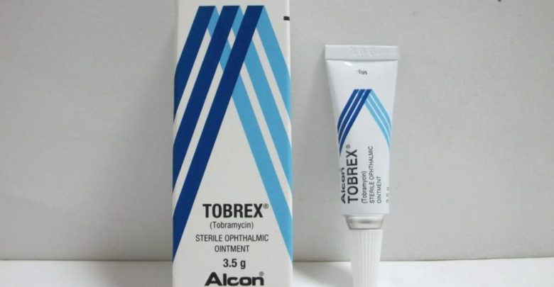 سعر ومواصفات قطرة ومرهم Tobrex توبريكس لعلاج التهابات العين